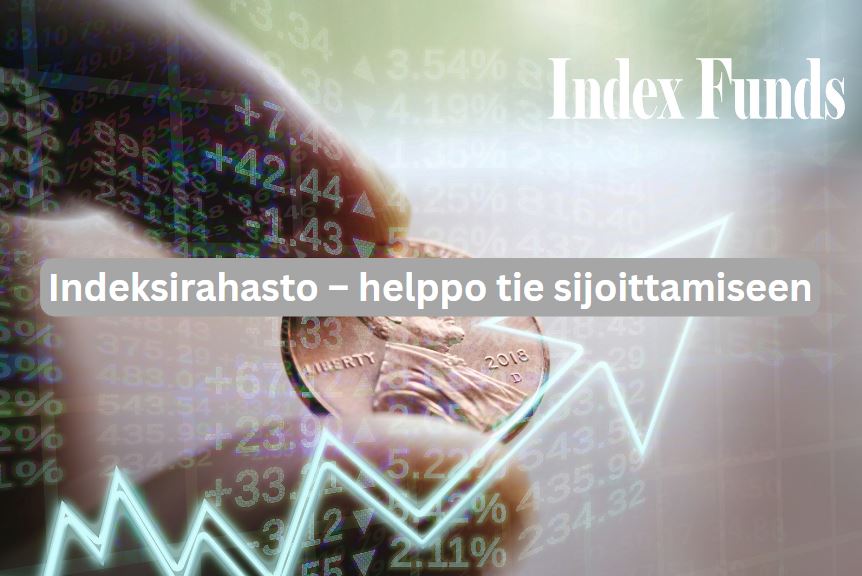 Indeksirahasto – aloittelijan opas sijoittamiseen