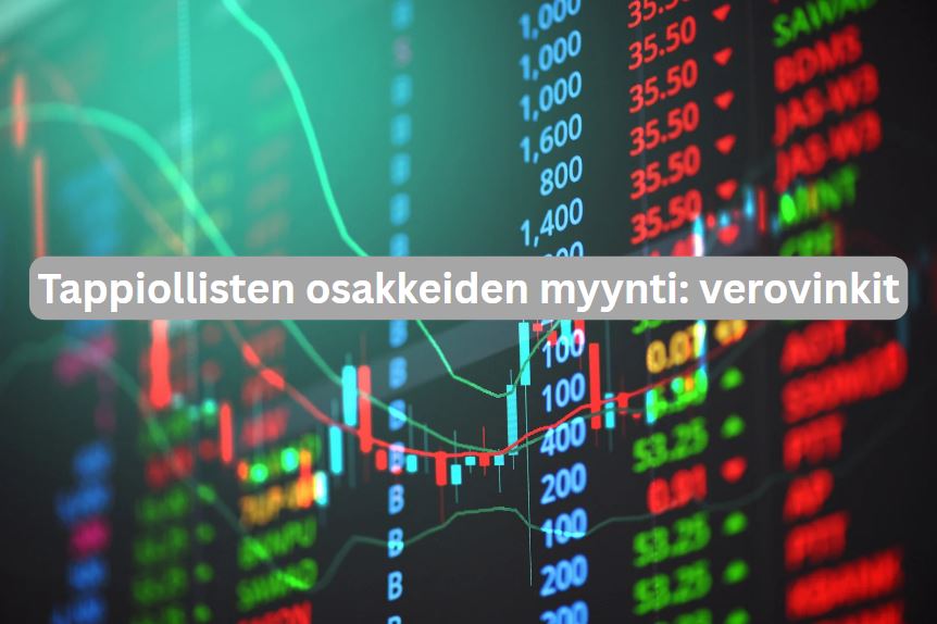 Tappiollisten osakkeiden myynti: fiksu tapa pienentää veroja